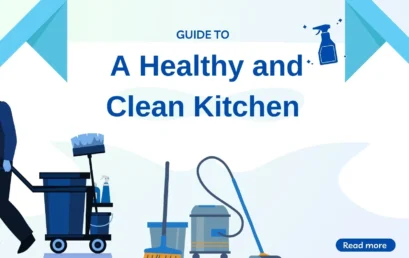 The Best Guide to a Healthy and Clean Kitchen in 2024