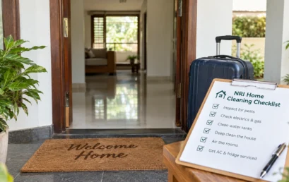 Cleaning Checklist for NRI Home in Kerala: What to Do Before You Return